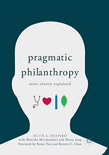9789811355899: Pragmatic Philanthropy: Asian Charity Explained