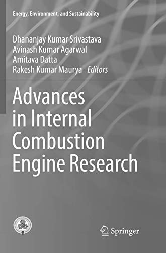 Stock image for Advances in Internal Combustion Engine Research (Energy, Environment, and Sustainability) for sale by GF Books, Inc.