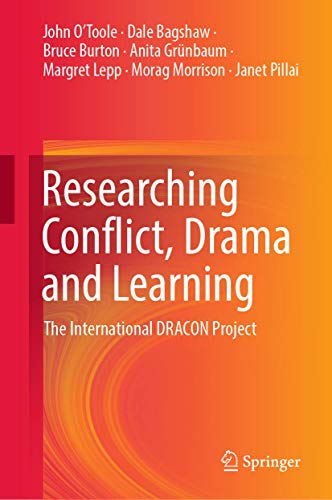 Beispielbild fr Researching Conflict, Drama and Learning : The International DRACON Project zum Verkauf von Blackwell's