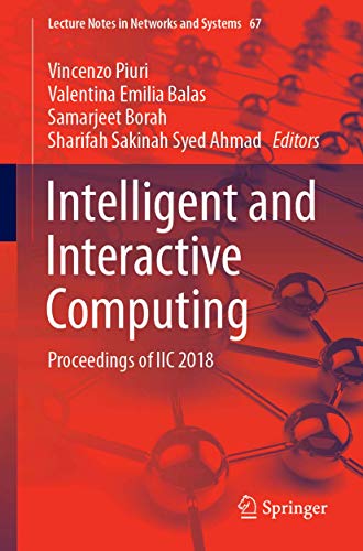 Stock image for Intelligent and Interactive Computing. Proceedings of IIC 2018. for sale by Gast & Hoyer GmbH