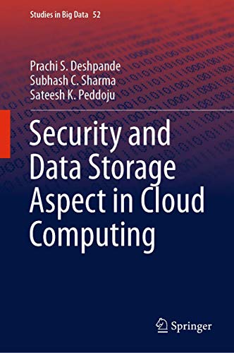 Beispielbild fr Security and Data Storage Aspect in Cloud Computing (Studies in Big Data, 52) zum Verkauf von SpringBooks