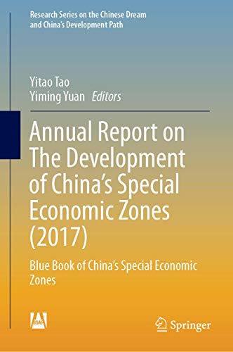 Imagen de archivo de Annual Report on The Development of China's Special Economic Zones (2017). Blue Book of China's Special Economic Zones. a la venta por Gast & Hoyer GmbH