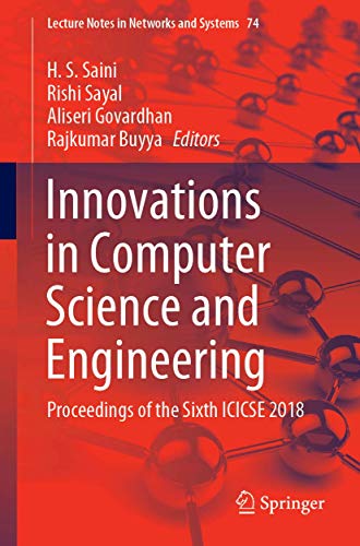 Stock image for Innovations in Computer Science and Engineering. Proceedings of the Sixth ICICSE 2018. for sale by Antiquariat im Hufelandhaus GmbH  vormals Lange & Springer