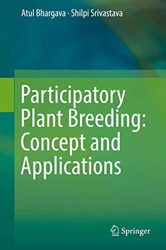 Beispielbild fr Participatory Plant Breeding: Concept and Applications. zum Verkauf von Antiquariat im Hufelandhaus GmbH  vormals Lange & Springer