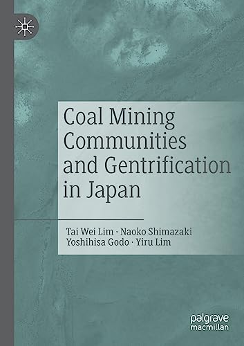 Stock image for Coal Mining Communities and Gentrification in Japan for sale by Blackwell's