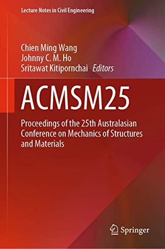 Imagen de archivo de ACMSM25. Proceedings of the 25th Australasian Conference on Mechanics of Structures and Materials. a la venta por Antiquariat im Hufelandhaus GmbH  vormals Lange & Springer