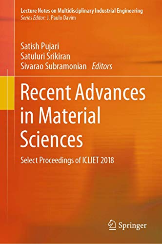 Stock image for Recent Advances in Material Sciences. Select Proceedings of ICLIET 2018. for sale by Gast & Hoyer GmbH