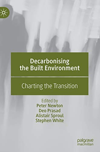 9789811379390: Decarbonising the Built Environment: Charting the Transition