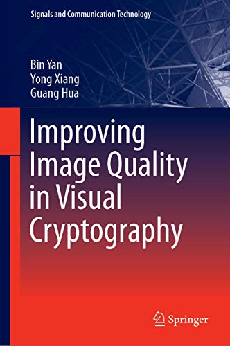 Stock image for Improving Image Quality in Visual Cryptography for sale by Kuba Libri