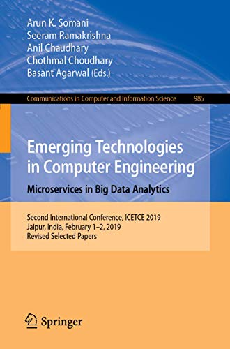 Stock image for Emerging Technologies in Computer Engineering: Microservices in Big Data Analytics. Second International Conference. for sale by Antiquariat im Hufelandhaus GmbH  vormals Lange & Springer