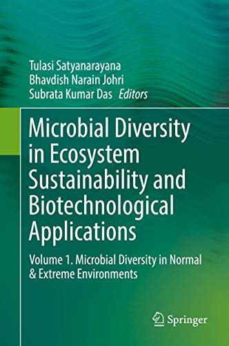 Stock image for Microbial Diversity in Ecosystem Sustainability and Biotechnological Applications. Volume 1. Microbial Diversity in Normal & Extreme Environments. for sale by Gast & Hoyer GmbH