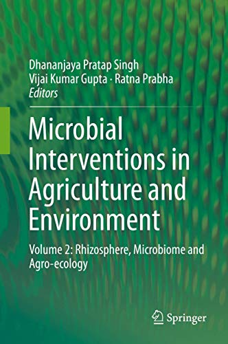 Beispielbild fr Microbial Interventions in Agriculture and Environment: Volume 2: Rhizosphere, Microbiome and Agro-ecology zum Verkauf von SpringBooks