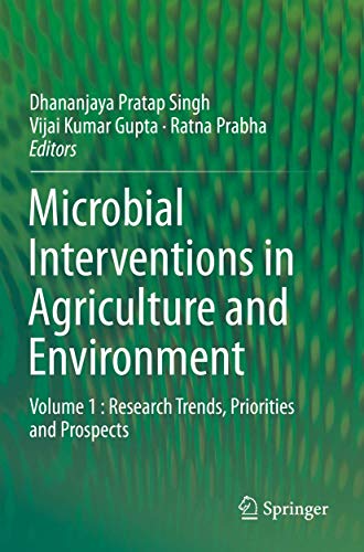 Stock image for Microbial Interventions in Agriculture and Environment: Volume 1 : Research Trends, Priorities and Prospects [Soft Cover ] for sale by booksXpress