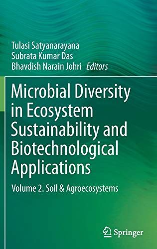 Stock image for Microbial Diversity in Ecosystem Sustainability and Biotechnological Applications : Volume 2. Soil & Agroecosystems for sale by Buchpark