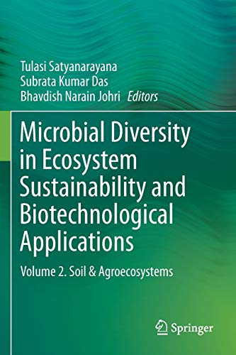 Stock image for Microbial Diversity in Ecosystem Sustainability and Biotechnological Applications: Volume 2. Soil & Agroecosystems for sale by Bookmonger.Ltd