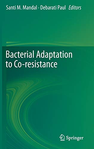 9789811385025: Bacterial Adaptation to Co-resistance: Bacterial Tolerance