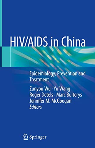 Stock image for HIV/AIDS in China: Epidemiology, Prevention and Treatment for sale by Homeless Books