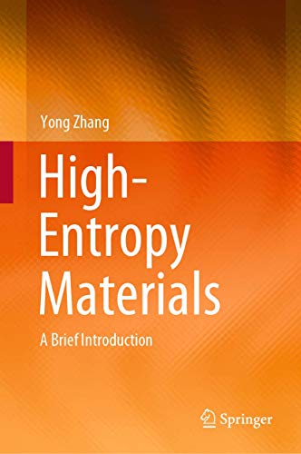 Stock image for High-Entropy Materials: A Brief Introduction for sale by GF Books, Inc.