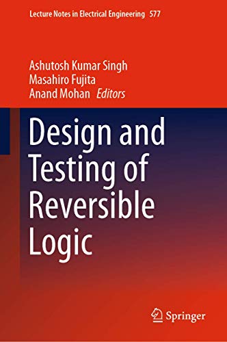 Beispielbild fr Design and Testing of Reversible Logic. zum Verkauf von Gast & Hoyer GmbH