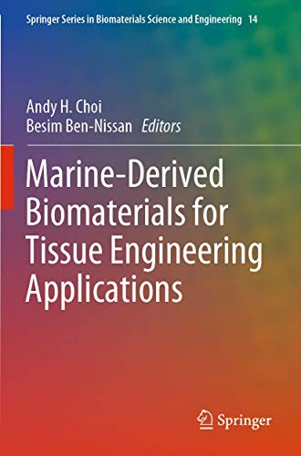 Stock image for Marine-Derived Biomaterials for Tissue Engineering Applications. for sale by Gast & Hoyer GmbH