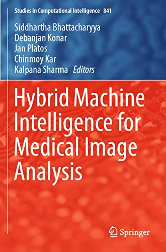 Beispielbild fr Hybrid Machine Intelligence for Medical Image Analysis (Studies in Computational Intelligence, 841) zum Verkauf von Lucky's Textbooks