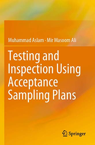 Beispielbild fr Testing and Inspection Using Acceptance Sampling Plans. zum Verkauf von Gast & Hoyer GmbH