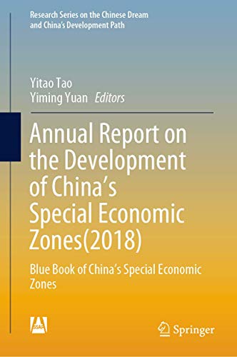 Imagen de archivo de Annual Report on the Development of China?s Special Economic Zones(2018): Blue Book of China's Special Economic Zones (Research Series on the Chinese Dream and China?s Development Path) a la venta por medimops