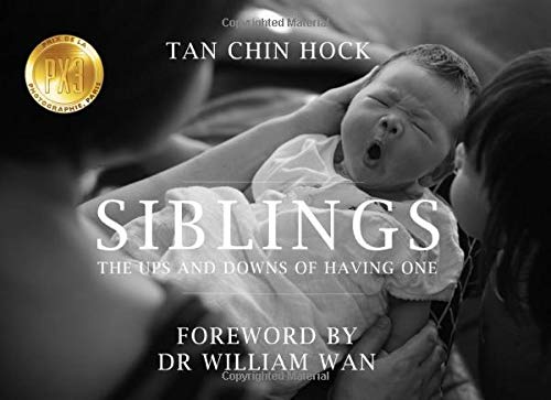 9789811413216: SIBLINGS - The Ups And Downs Of Having One