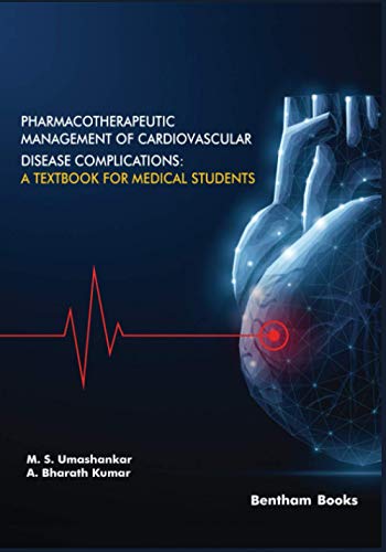 Stock image for Pharmacotherapeutic Management of Cardiovascular Disease Complications: A Textbook for Medical Students for sale by Lucky's Textbooks