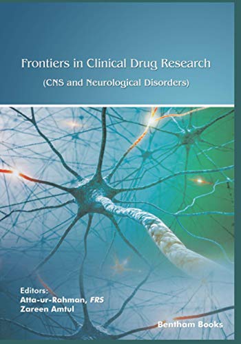 Stock image for Frontiers in Clinical Drug Research: CNS and Neurological Disorders - Volume 8 for sale by Lucky's Textbooks