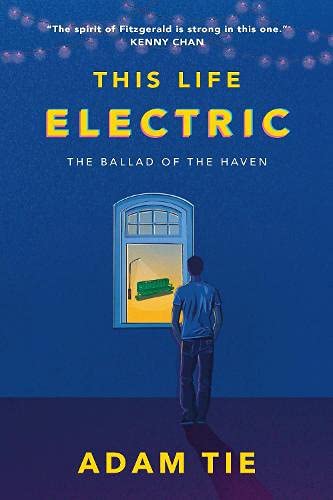 Imagen de archivo de This Life Electric: The Ballad of the Haven a la venta por Monster Bookshop