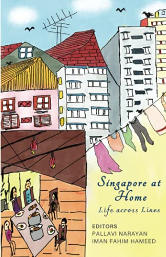 Stock image for Singapore At Home: Life Across Lines for sale by SecondSale