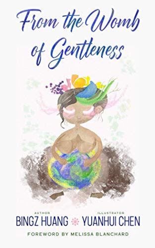 Stock image for From the Womb of Gentleness for sale by GreatBookPrices