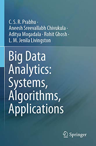 Imagen de archivo de Big Data Analytics: Systems, Algorithms, Applications a la venta por Books Puddle
