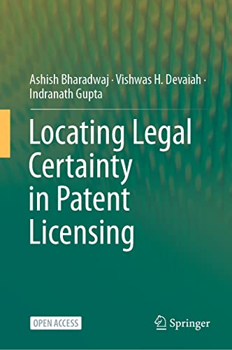 9789811501807: Locating Legal Certainty in Patent Licensing