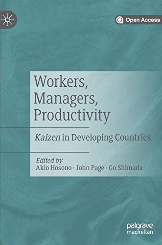 Imagen de archivo de Workers, Managers, Productivity: Kaizen in Developing Countries a la venta por Bookmonger.Ltd