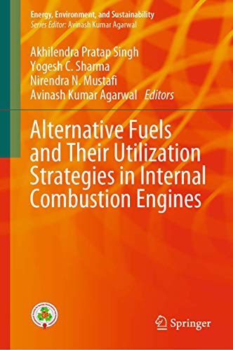 Stock image for Alternative Fuels and Their Utilization Strategies in Internal Combustion Engines. for sale by Gast & Hoyer GmbH