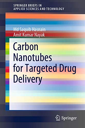 9789811509094: Carbon Nanotubes for Targeted Drug Delivery (SpringerBriefs in Applied Sciences and Technology)