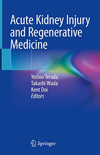 Imagen de archivo de Acute Kidney Injury and Regenerative Medicine a la venta por Revaluation Books