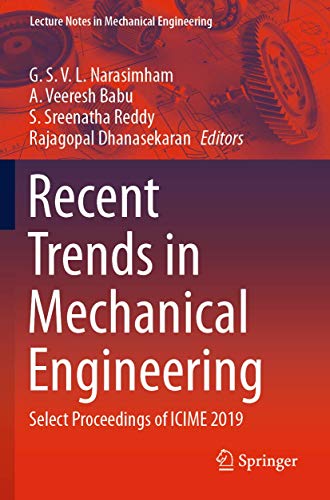 9789811511264: Recent Trends in Mechanical Engineering: Select Proceedings of ICIME 2019