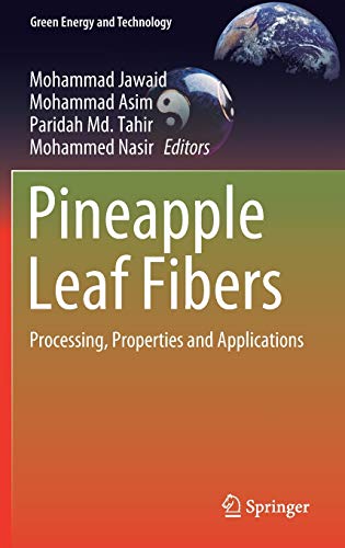 9789811514159: Pineapple Leaf Fibers: Processing, Properties and Applications (Green Energy and Technology)