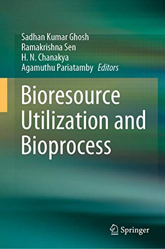9789811516061: Bioresource Utilization and Bioprocess