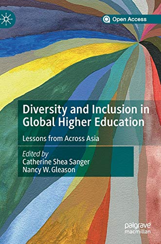 Stock image for Diversity and Inclusion in Global Higher Education: Lessons from Across Asia for sale by The Happy Book Stack