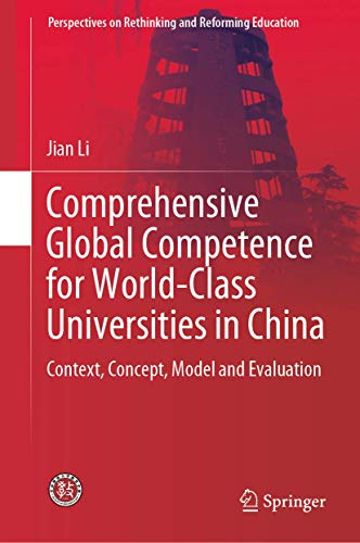 Beispielbild fr Comprehensive Global Competence for World-Class Universities in China. Context, Concept, Model and Evaluation. zum Verkauf von Gast & Hoyer GmbH