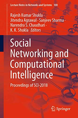 9789811520709: Social Networking and Computational Intelligence: Proceedings of SCI-2018 (Lecture Notes in Networks and Systems, 100)