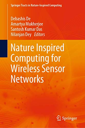 Stock image for Nature Inspired Computing for Wireless Sensor Networks. for sale by Antiquariat im Hufelandhaus GmbH  vormals Lange & Springer