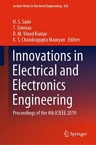 Stock image for Innovations in Electrical and Electronics Engineering. Proceedings of the 4th ICIEEE 2019. for sale by Antiquariat im Hufelandhaus GmbH  vormals Lange & Springer