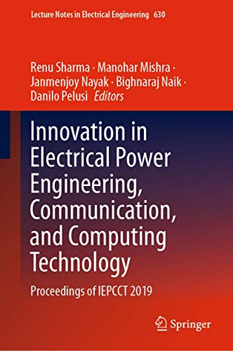 Stock image for Innovation in Electrical Power Engineering, Communication, and Computing Technology: Proceedings of Iepcct 2019 for sale by ThriftBooks-Atlanta