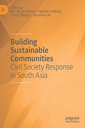 Stock image for Building Sustainable Communities : Civil Society Response in South Asia for sale by Ria Christie Collections
