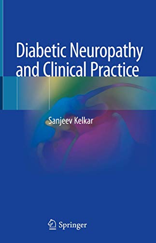 Beispielbild fr Diabetic Neuropathy and Clinical Practice. zum Verkauf von Antiquariat im Hufelandhaus GmbH  vormals Lange & Springer